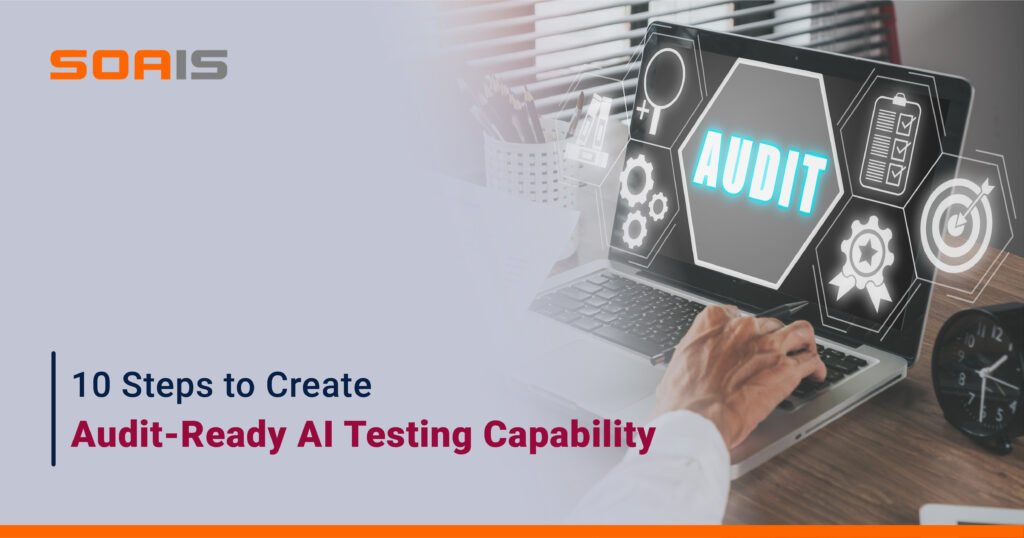 Create Audit Ready AI Testing Capability