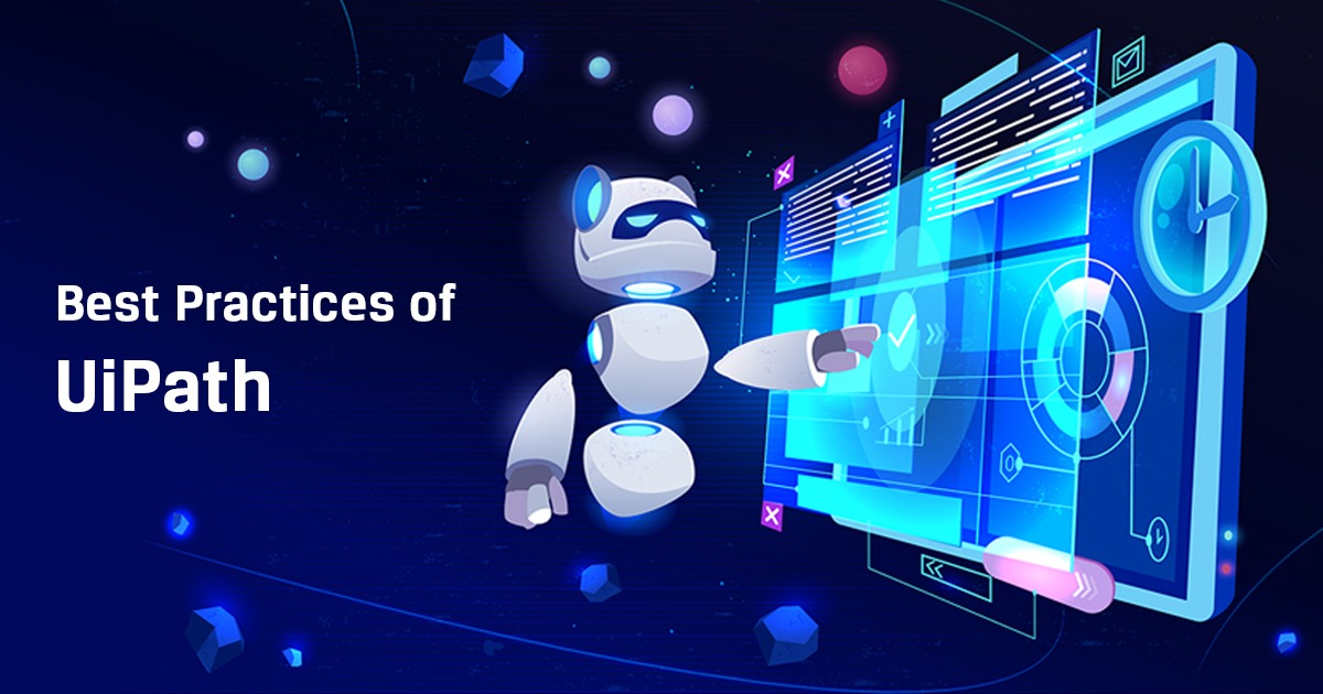 RPA UiPath Best Practices Guidelines